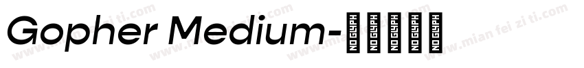Gopher Medium字体转换